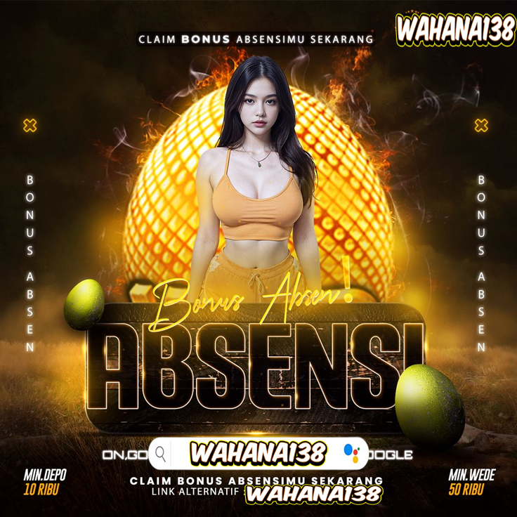 Wahana138 | Situs Slot Online Bonus Absensi Paling Menguntungkan image 1
